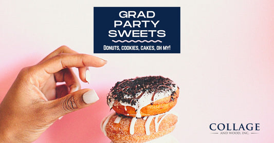 Graduation Party Sweets: Donuts, Cookies, Cakes, Oh My! | Collage and Wood