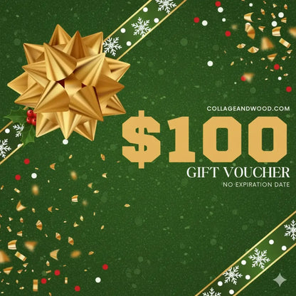 Collage and Wood Gift voucher for $100 with a gold bow on a green background