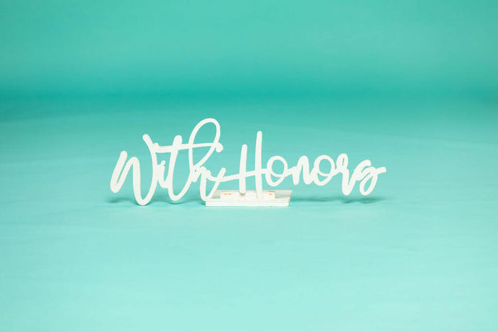 "With Honors" Photo Prop from collageandwood.com.